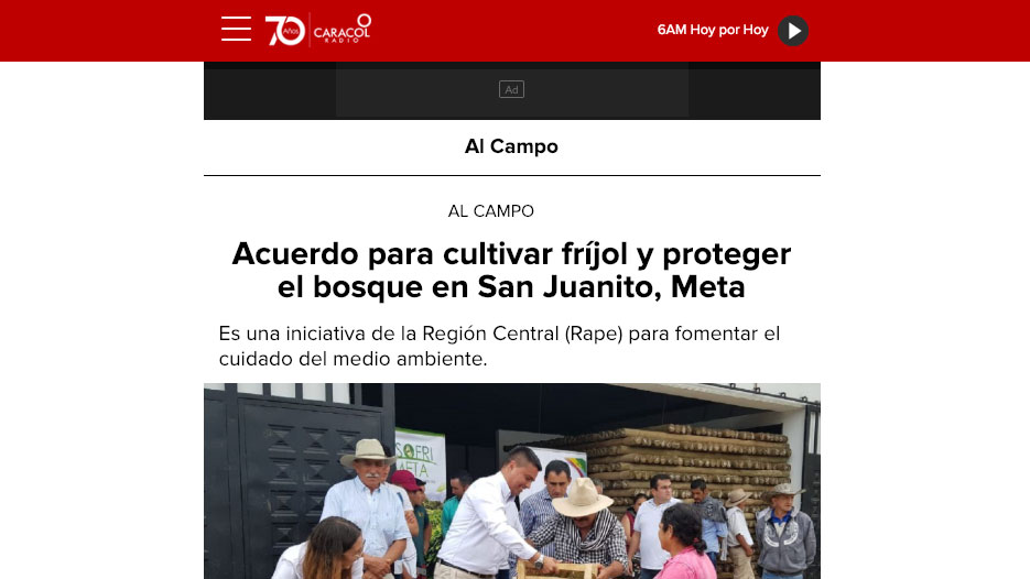 www.caracol.com.co – 16/12/2018 – Acuerdo para cultivar fríjol y proteger el bosque en San Juanito, Meta