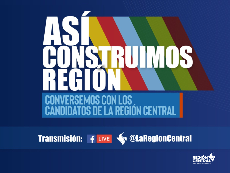 La RAP-E invita a los candidatos a trascender las fronteras locales y a dialogar acerca de la Región Central
