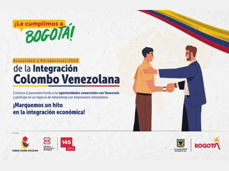 Bogotá lidera encuentro comercial entre Colombia y Venezuela ¡Diciembre 5 y 6!