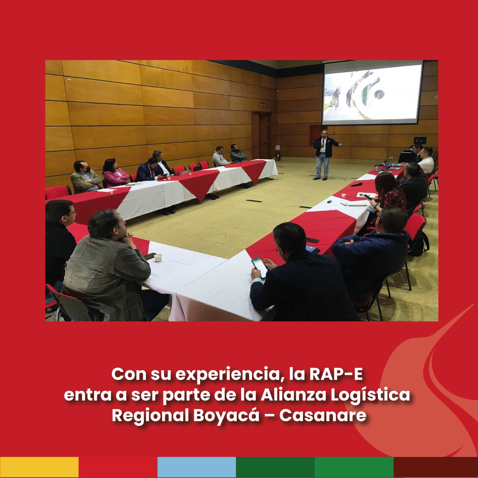 Con su experiencia, la RAP-E entra hacer parte de la Alianza Logística Regional Boyacá – Casanare