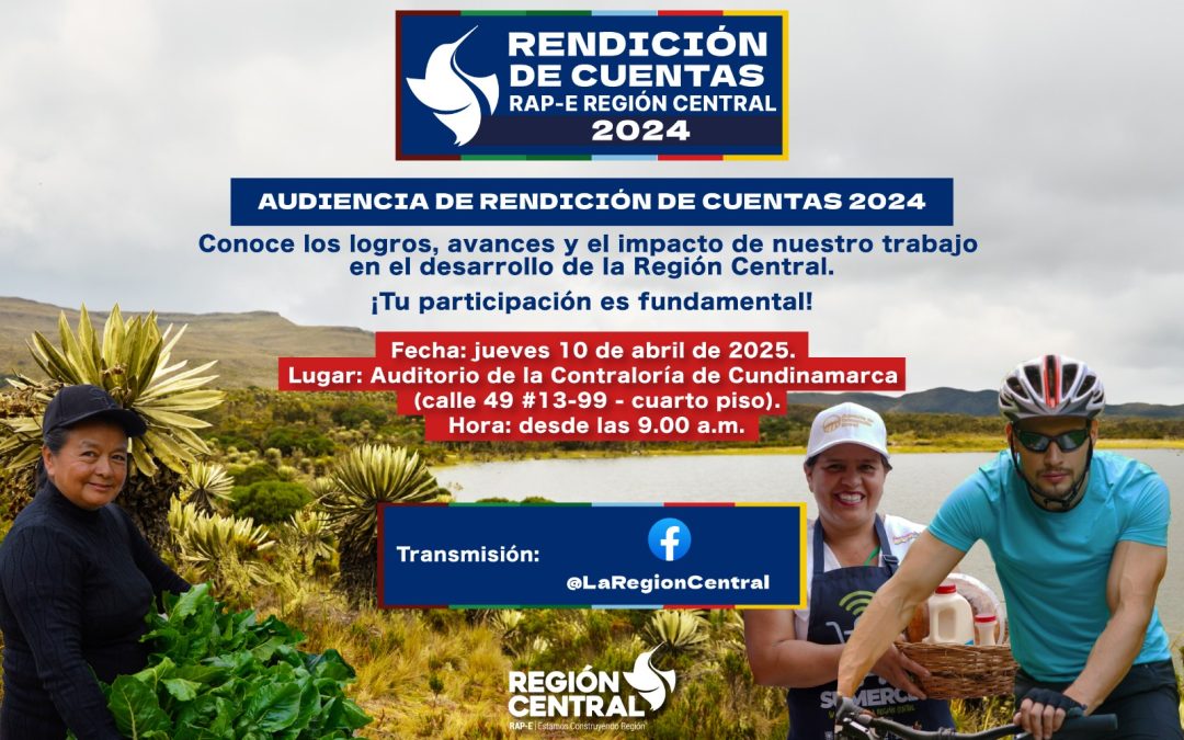 Rendición de Cuentas 2024: ¡Estamos listos para seguir construyendo región!