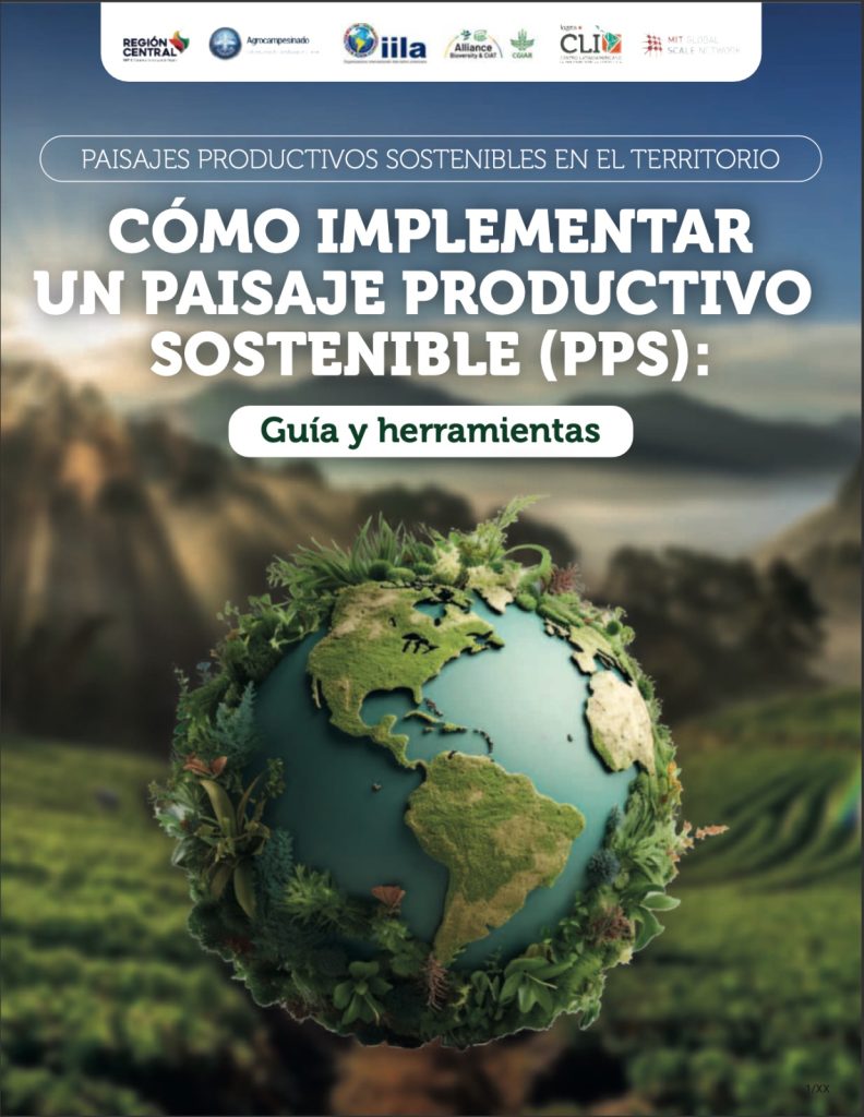 Nueva guía impulsa la implementación de Paisajes Productivos Sostenibles en la Región Central